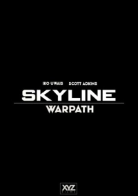 Скайлайн: Тропа войны